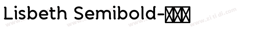 Lisbeth Semibold字体转换